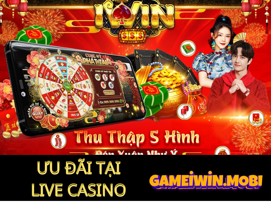 Ưu đãi và khuyến mãi tại Live Casino iWin Club